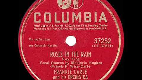 1946 Frankie Carle - Roses In The Rain (Marjorie H...