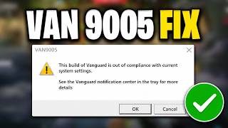How To Fix Valorant VAN 9005 Error on Windows 10/11
