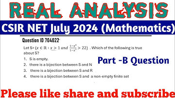 Real Analysis | CSIR NET JULY 2024 Paper Solution
