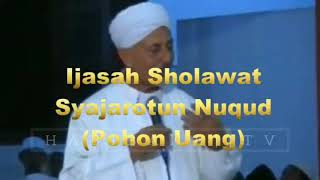 Ijazah Sholawat Pohon Uang Habib Saggaf Bin Mahdi Bin Syekh Abu bakar Bin Salim