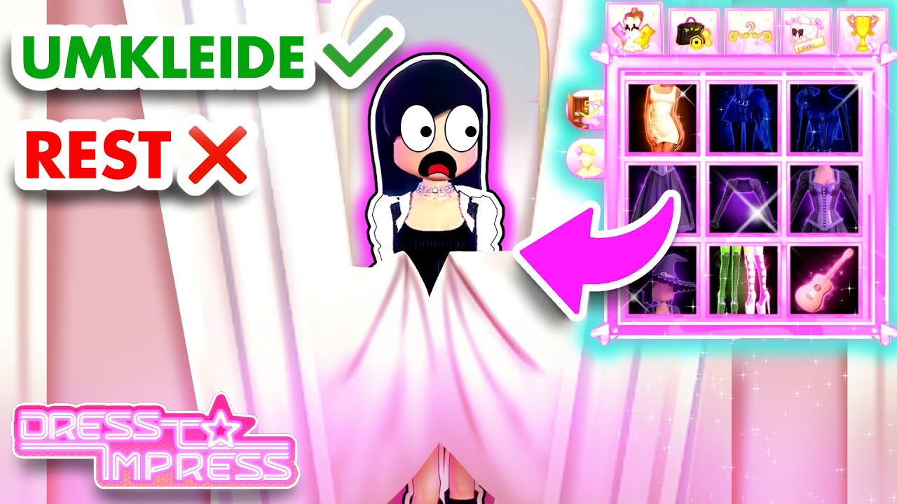 Wir dürfen NUR UMKLEIDEKABINE nutzen bei DRESS TO IMPRESS!