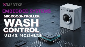 Emertxe Embedded Systems Internship microcontroller-based washing machine simulation using picsimlab