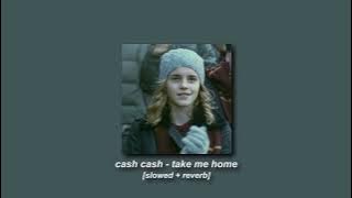 cash cash, bebe rexha - take me home [slowed   reverb]