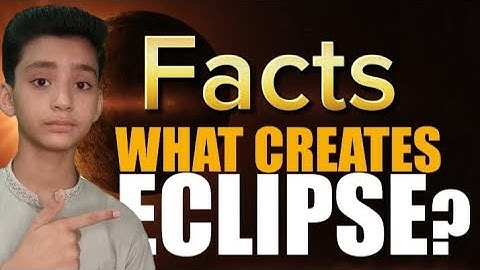 What is eclipse? explain in Urdu || information with AB.