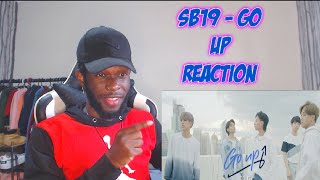 SB19 - GO UP [REACTION]