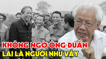 Con Rể TBT Lê Duẩn Tiết Lộ Sự Thật Bất Ngờ Về Cha Khiến Cả VN Ngỡ Ngàng