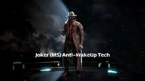 IJ2 - Joker Anti Wake-Up Tech