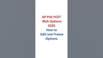 AP Polycet Web Options 2025 | AP Polycet Web Options How to Edit and Freeze 2025