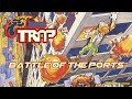 Battle of the Ports - Fire Trap (ファイアー　トラップ) Show 514 - 60fps