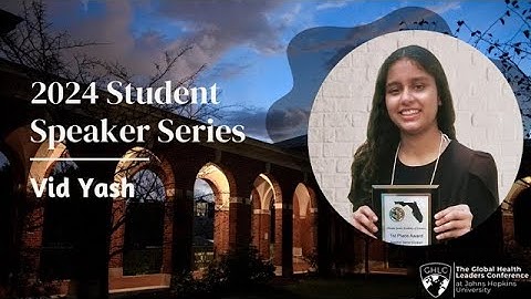 Vid Yash presents on A Novel Treatment for Glioblastoma Multiforme | 2024 GHLC at JHU