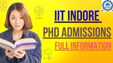 IIT INDORE PHD ADMISSIONS 2025 || IIT INDORE PHD CHEMISTRY FORM OUT || CSIR NET JRF CAN APPLY