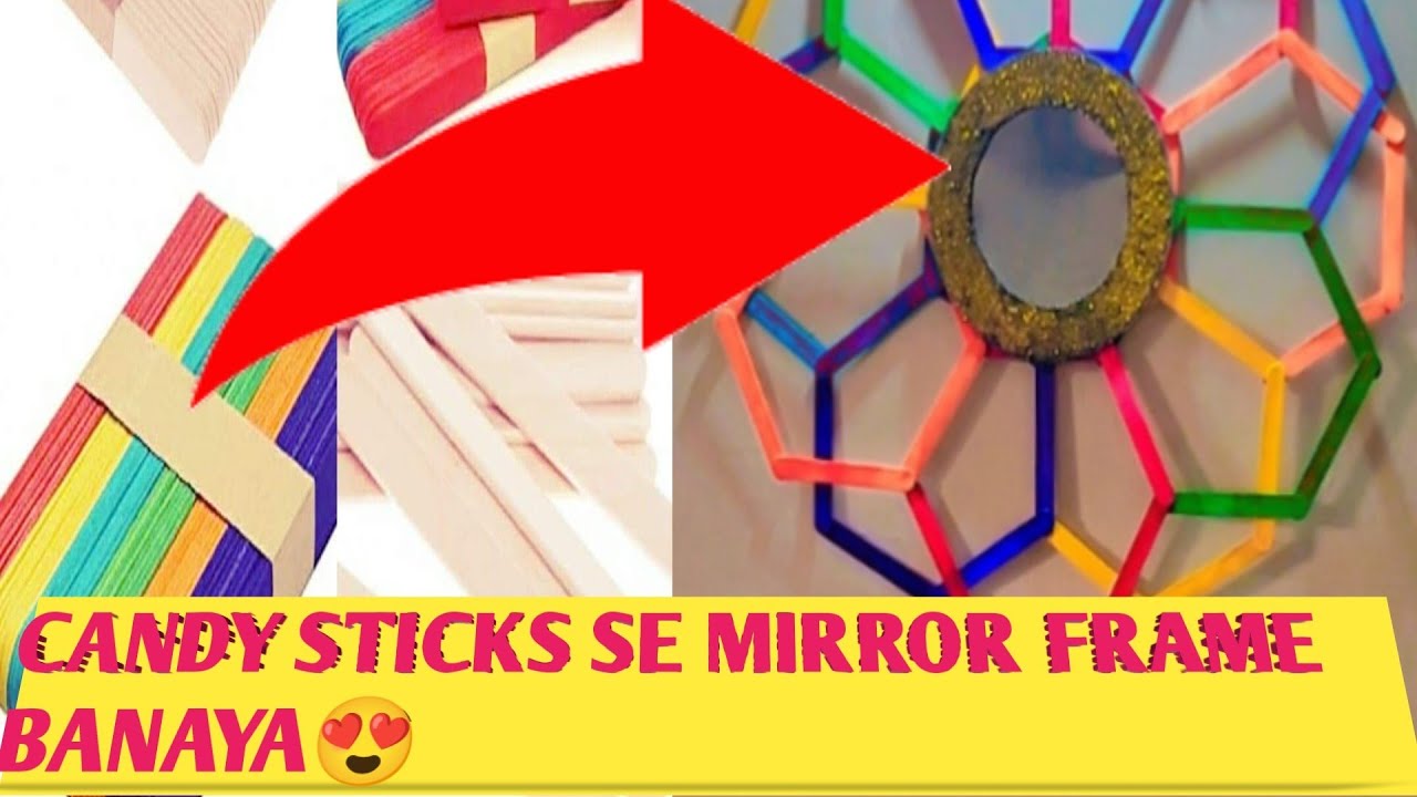 How To Make Mirror Frame Deco With Candy Stick Top5Creation how-to-make-mirror-frame-deco-with-candy-stick-top5creation