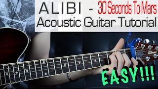 'Alibi' Tutorial/ Acoustic / 30STM / EASY! (Chords + Riff)