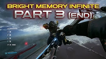 Bright Memory Infinite Part 3 First Playthrough Difficulty Violence - No Commentary