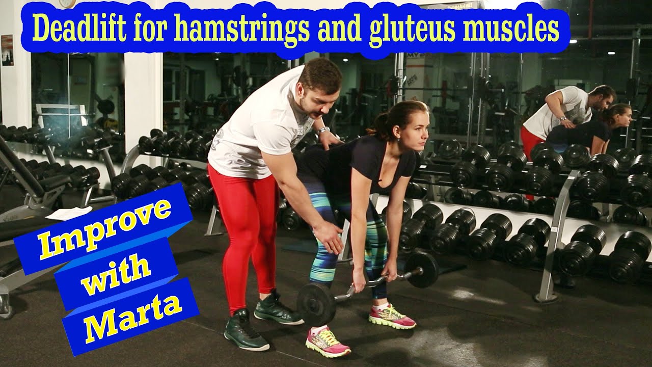 Deadlift for hamstrings and gluteus muscles - Improve with Marta