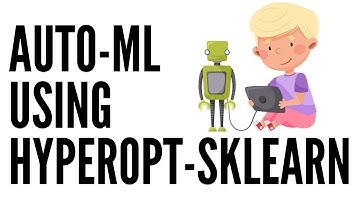 AutoML using Hyperopt-Sklearn
