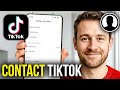 How To Contact TikTok Support