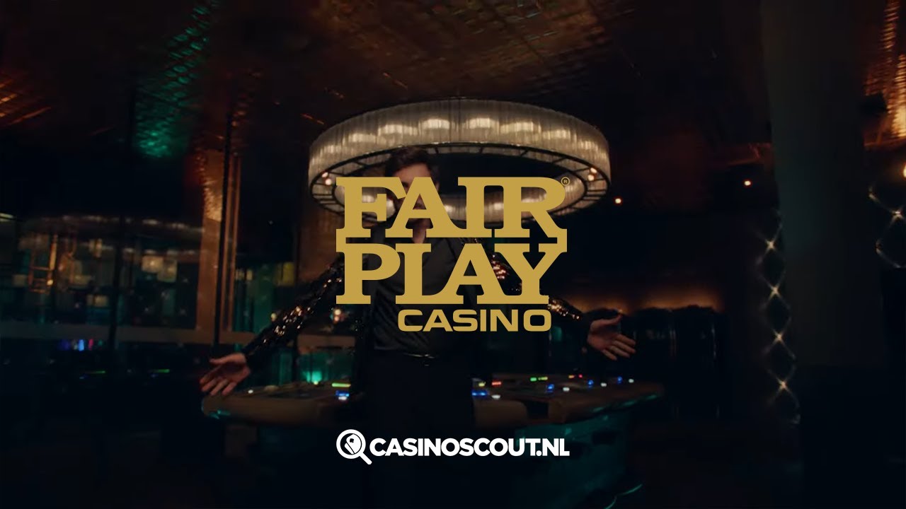 Fair Play Casino - Casino Reclame Juni 2023 | CasinoScout.nl - YouTube