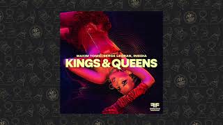Maxim Tonic, Serge Legran, Insidia - Kings Queens