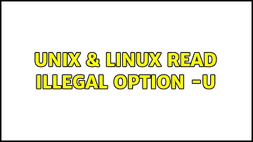 Unix & Linux: read: illegal option -u
