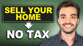 How To Sell Your Home Without Paying Taxes On The Profit