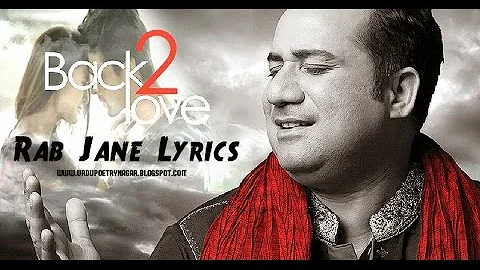 Rab Jaane Back 2 Love Rahat Fateh Ali Khan songs 2014