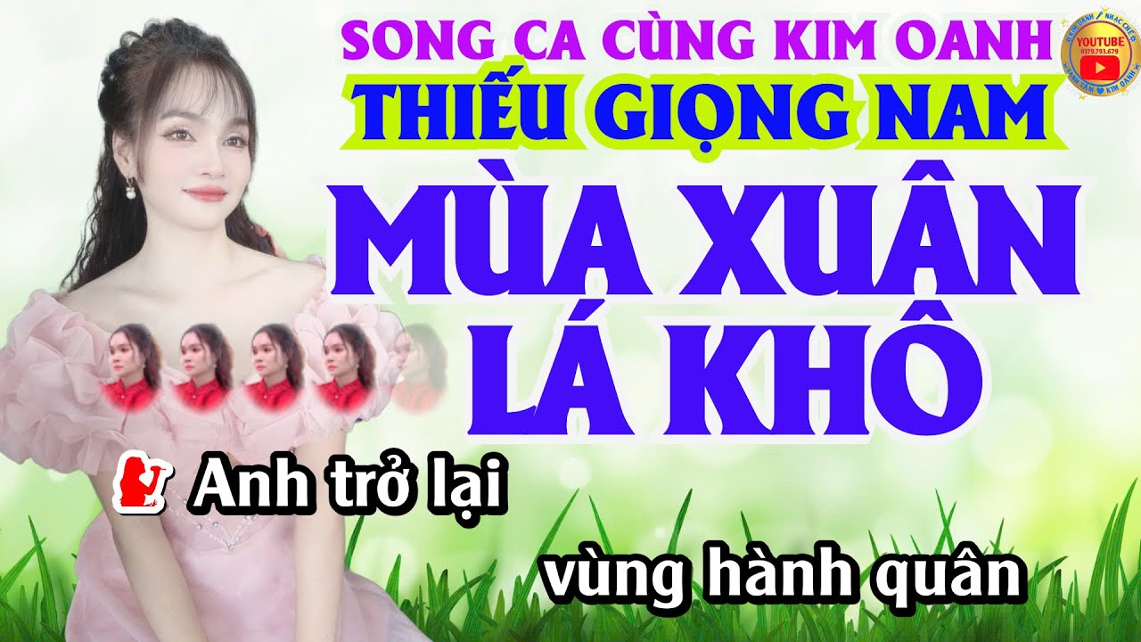 Karaoke MÙA XUÂN LÁ KHÔ || Song Ca Thiếu Giọng Nam || Song Ca Cùng Kim Oanh