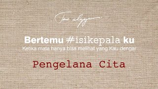 Trio Wijaya : PENGELANA CITA bertemu #isikepala Ku (Blind Listening)