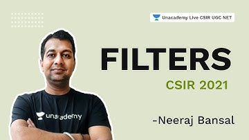 Filters | CSIR 2021| Physical Science | Neeraj Bansal | Unacademy Live CSIR