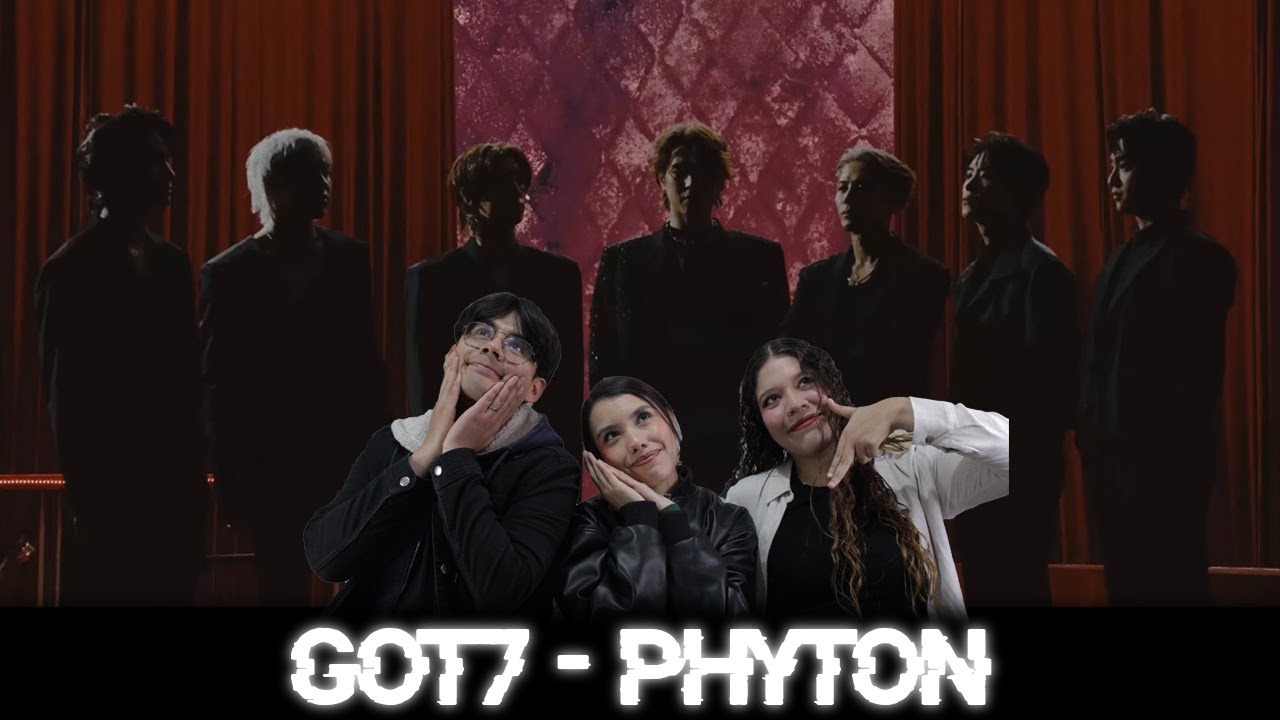 EL MEJOR REGRESO|GOT7 'PYTHON' MV|Video reacción|K-Stan - YouTube