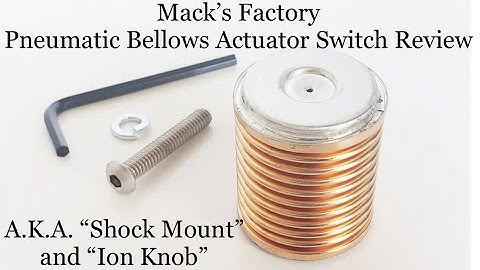 Mack’s Factory Pneumatic Bellows Actuator Switch Review - Ghostbusters - Proton Pack