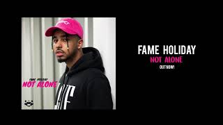 Fame Holiday - Not Alone