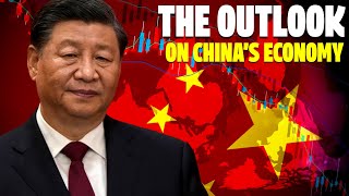 The Outlook on China's Economy