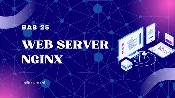 WEB SERVER NGINX ( MUDAH LOHHH!! )