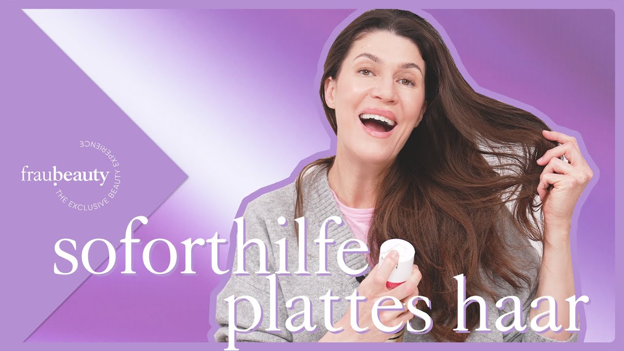 Soforthilfe bei plattem Haar - ...meine besten Tricks 💜