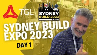 Sydney Build Expo 2023 DAY 1