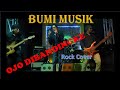 OJO DIBANDINGKE - BAH LALA || Rock Version by Bumi Musik