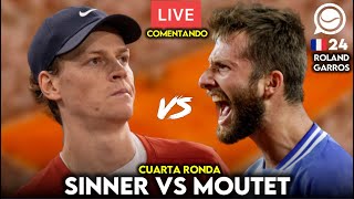 🔴 JANNIK SINNER - CORENTIN MOUTET [4R ROLAND GARROS] - COMENTANDO EN DIRECTO