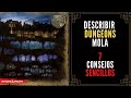 Describir Dungeons en D&D MOLA | 7 trucos sencillos