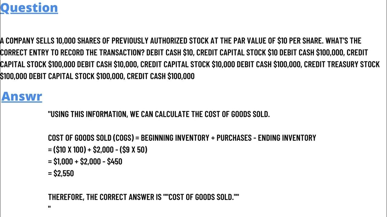 A Company Sells 10 000 Shares Of Previously Authorized Stock A company sells 10,000 shares of previously authorized stock at the par