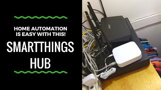 SmartThings Hub Setup - Making Home Automation Simple