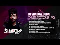 DJ Shadow Dubai | Desilicious 90 | Audio Jukebox