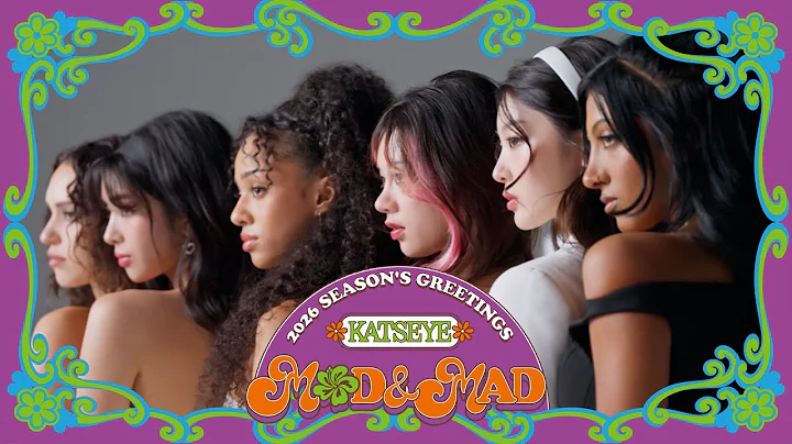 KATSEYE 2026 SEASON'S GREETINGS TEASER #2 l KATSEYE