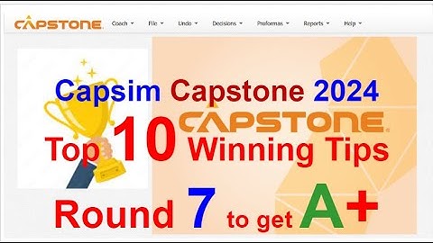 Capsim Capstone ROUND 7 Top results 999 - Best Capsim Guide to Win All rounds -  Guides and Tips