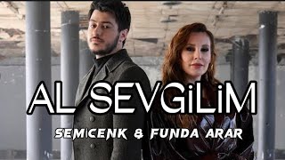 Semicenk & Funda Arar - Al Sevgilim (Sözleri/Lyrics) #semicenk #fundaarar #alsevgilim #türkçepop Resimi