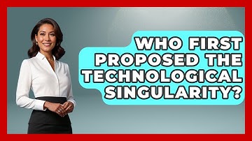 Who First Proposed The Technological Singularity? - Profiles in Politics