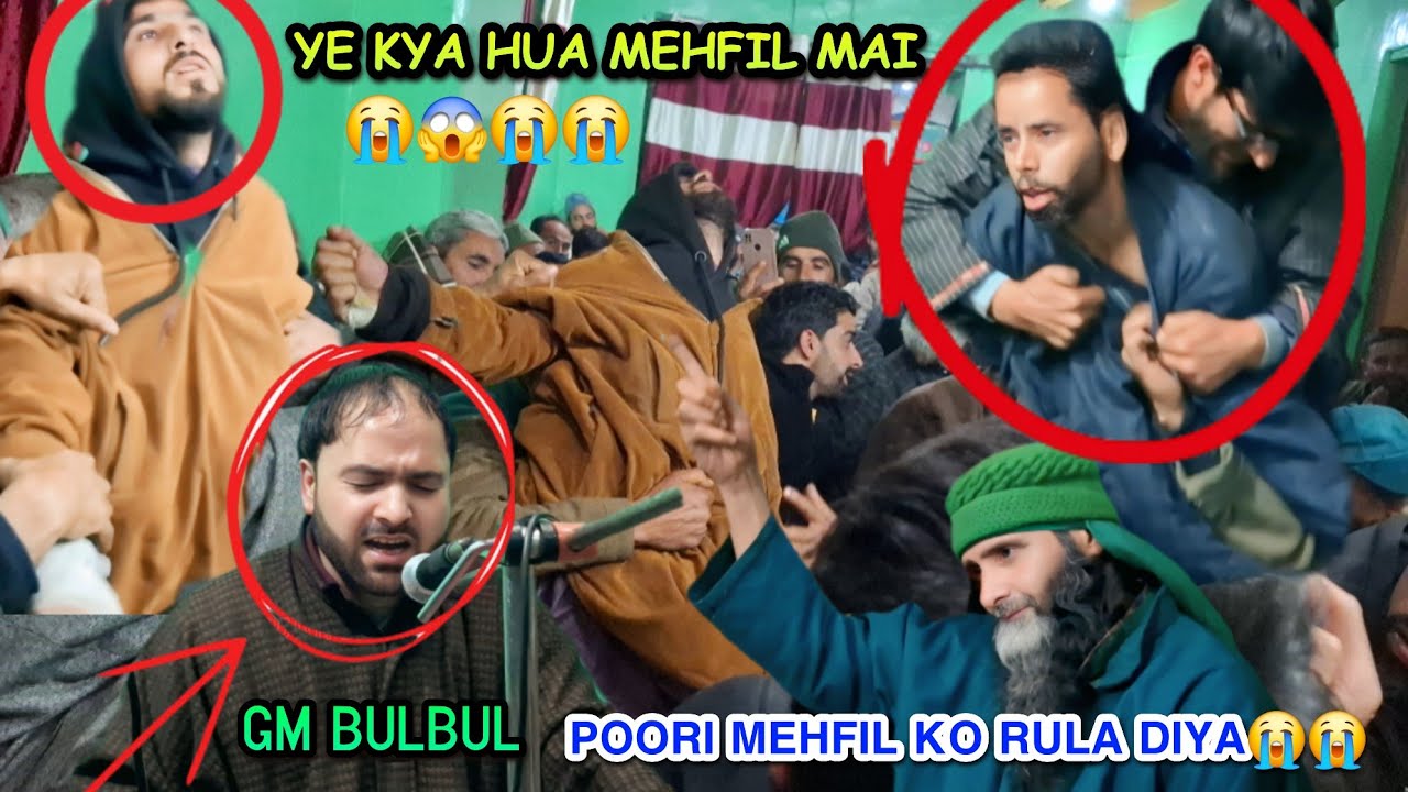 😭💘😭Ye Kya Hua Aj Mehfil Main Sab ko😭😭 || Fakeer Bashir || Gm BulBul || Viral Song 