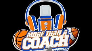 More Than A Coach Podcast