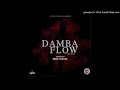 Omar Sterling R2Bees Damba Flow NEW 2015 mp3