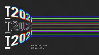 Mark Knight   Mona Lisa Extended Mix Resimi